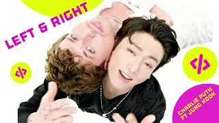 Left and right - Charlie Puth ft Jung Kook 1 Hour loop