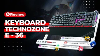 Techno Zone Mechanical Gaming Keyboard E36 | مراجعة في دقيقة