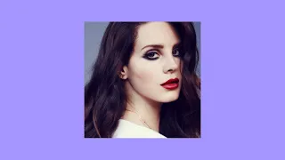 a playlist of lana del rey songs i love (pt. 3)