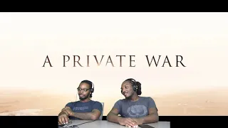 A Private War Trailer Reaction | DREAD DADS PODCAST | Rants, Reviews, Reactions