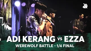 ADI KERANG vs EZZA | Werewolf Beatbox Championship 2018 | 1/4 Final