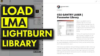 How to Load Lightburn Library Files from Laser Master Academy