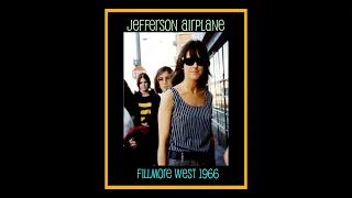 Jefferson Airplane - Fillmore West 1966  (Complete Bootleg)