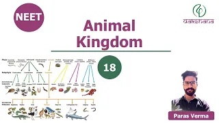 NEET | Biology | Animal Kingdom | L 18 | Paras Verma