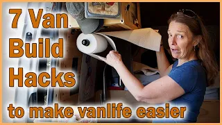 7 EASY CAMPER VAN HACKS FOR YOUR DIY VAN BUILD - Making van life easier with these simple projects