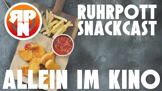 RuhrPott Snackcast - Allein im Kino