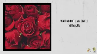 verzache — waiting for u w swell