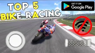 TOP 5 HIGH GRAPHICS BIKE RACING GAMES FOR ANDROID |2021