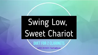 Swing Low, Sweet Chariot QN 72