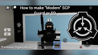 Brookhaven Rp: How to make "Modern" SCP Guard or SD  ( For SCP Roleplayers)