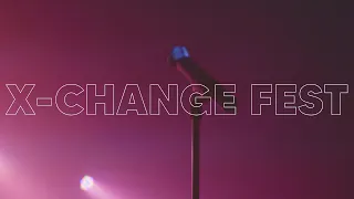 X-CHANGE FEST Highlights @ Oxford Art Factory (2021)