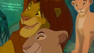 What if Sarabi finds Simba instead of Nala? (Lion King AU)
