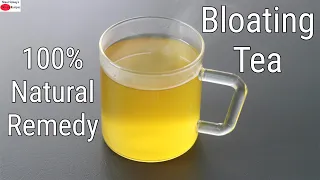 Home Remedy For Belly BLOATING - Herbal Tea To Reduce Bloating / Gas - Bloating Tea | Skinny Recipes