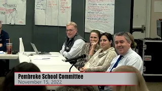 Pembroke School Committee Meeting 11/15/22