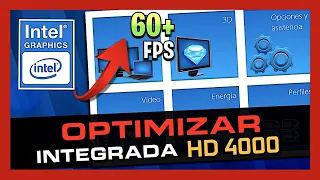 ✅ Cómo OPTIMIZAR los GRAFICOS INTEGRADOS 🚀 INTEL HD 4000 💥 Ultimate FPS BOOST 💥 ( 2021 )