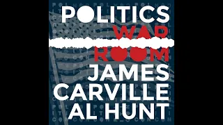 228: We Wish You A Merry Christmas | Politics War Room with James Carville & Al Hunt