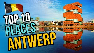 Top 10 Places to Visit in Antwerp 2024 | Belgium Travel Guide