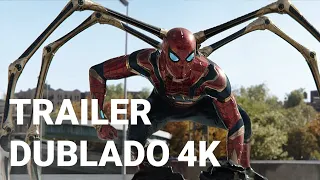 Homem-Aranha: Sem Volta Para Casa - Trailer 2 Dublado (4K)