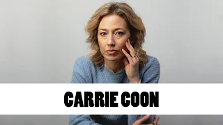10 Things You Didn't Know About Carrie Coon | Star Fun Facts