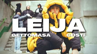 Gettomasa feat. Costi - Leija