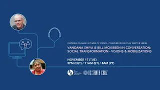 Bill McKibben & Vandana Shiva in Conversation - Social Transformation: Visions & Mobilizations