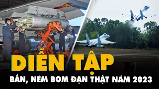 Không quân Việt Nam diễn tập bắn, ném bom đạn thật năm 2023