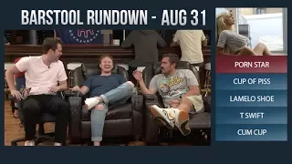 Barstool Rundown - August 31, 2017