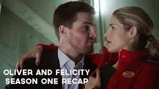 Oliver and Felicity | Season One Recap