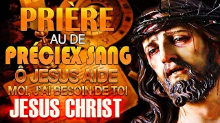 Prière de DÉLIVRANCE par le PRÉCIEUX SANG de JÉSUS 🩸 Prière MIRACULEUSE à JÉSUS