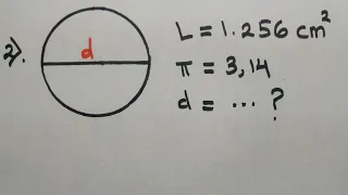 Cara Mudah Mencari Diameter Lingkaran Jika Diketahui Luasnya