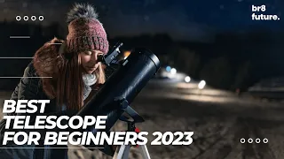 Best Telescope For Beginners 2023 🌌🔭 [ 2023 Buyer's Guide ]