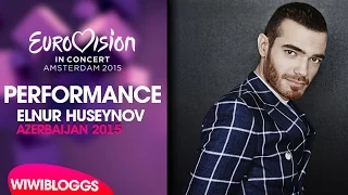 Live: Elnur Hüseynov - "Hour of the Wolf" @ Eurovision in Concert 2015, Amsterdam | wiwibloggs