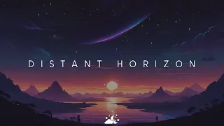 Distant Horizon | Beautiful Chill Music Mix