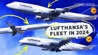 A380s, A340s, & 747s: The Lufthansa Fleet In 2024