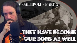 Vet Reacts! * They have become our sons as well* Cliffs of Gallipoli Part 2 –The Great War-- Sabaton