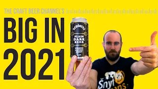 Big Trends & Breweries in 2021 | The Craft Beer Channel