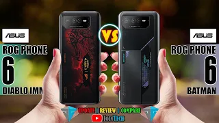 ASUS ROG PHONE 6 DIABLO IMMORTAL VS ASUS ROG PHONE 6 BATMAN FULL SPECIFICATIONS COMPARISON