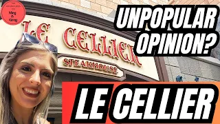 Le Cellier Restaurant Dining Review -  EPCOT Canada Pavillion -  Do we have an unpopular opinion?