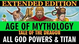 TALE OF THE DRAGON - All God Powers & Titan (Age of Mythology Extended Edition)