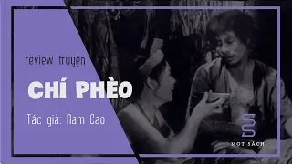 Review  Chí Phèo | Nam Cao [Spoil nặng]