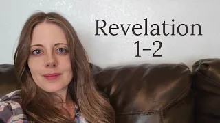 Revelation 1-2