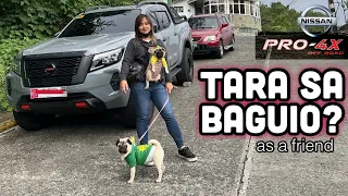 BAGUIO TRIP WITH NISSAN PRO-4X