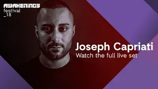 Awakenings Festival 2018 Saturday - Live set Joseph Capriati @ Area V