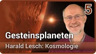 Harald Lesch • Gesteinsplaneten | Kosmologie (5)