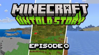 Minecraft Survival Let's Play The Untold Story (Episode 0)