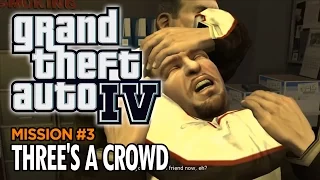 GTA 4 - Mission #3 - Three's a Crowd (1080p, 60 FPS)