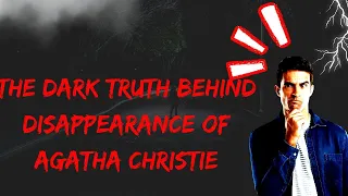 The Puzzling Disappearance of Agatha Christie #5