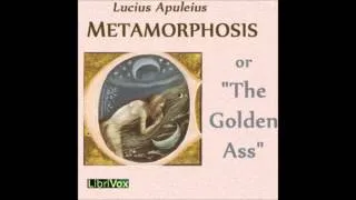 Metamorphosis or The Golden Ass (FULL Audio Book)