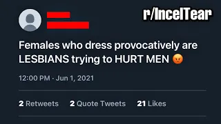 r/IncelTear | dude…WHAT?
