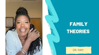 Social Work Study Group: Family Theories 2 with Dr. Pam